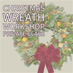 Wreath Workshop Private Class