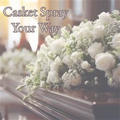 Casket Spray Your Way