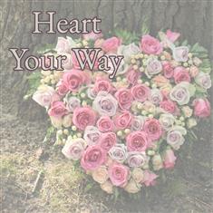 Heart Your Way