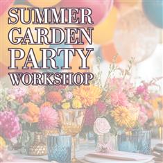 Summer Garden Party 20th June